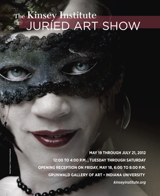 Poster for 2012 Kinsey Intitute Juried Show
