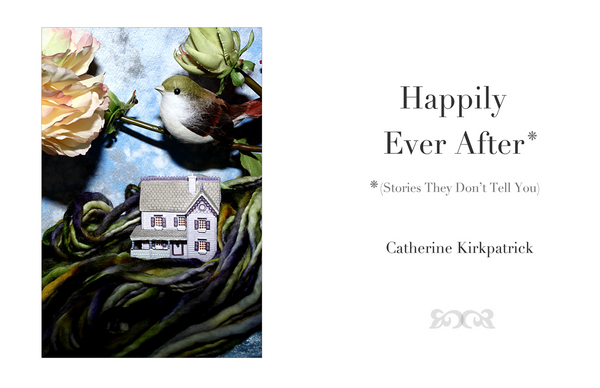 Happily Ever After : Artist's Books : Catherine Kirkpatrick Photography